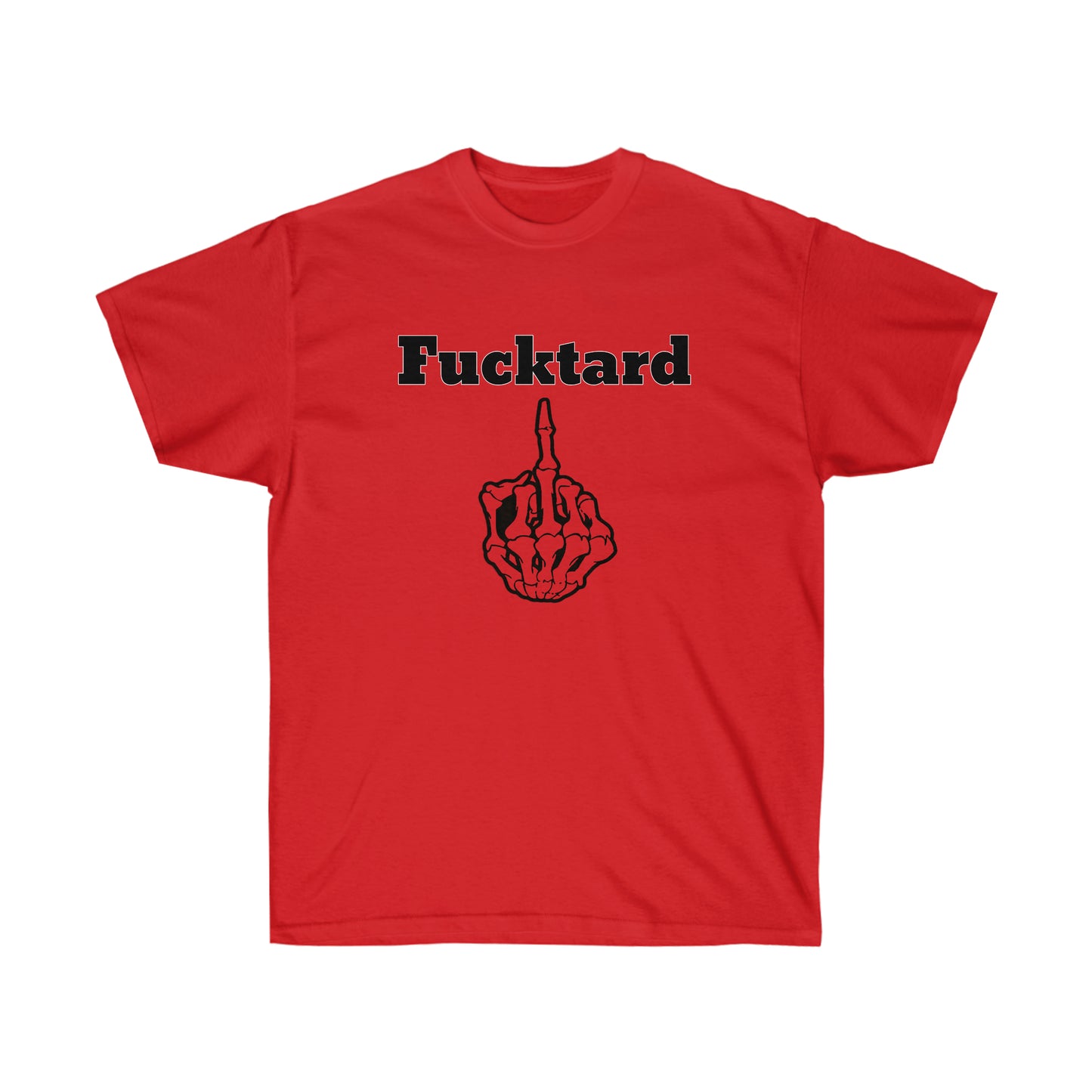 Fucktard tshirt