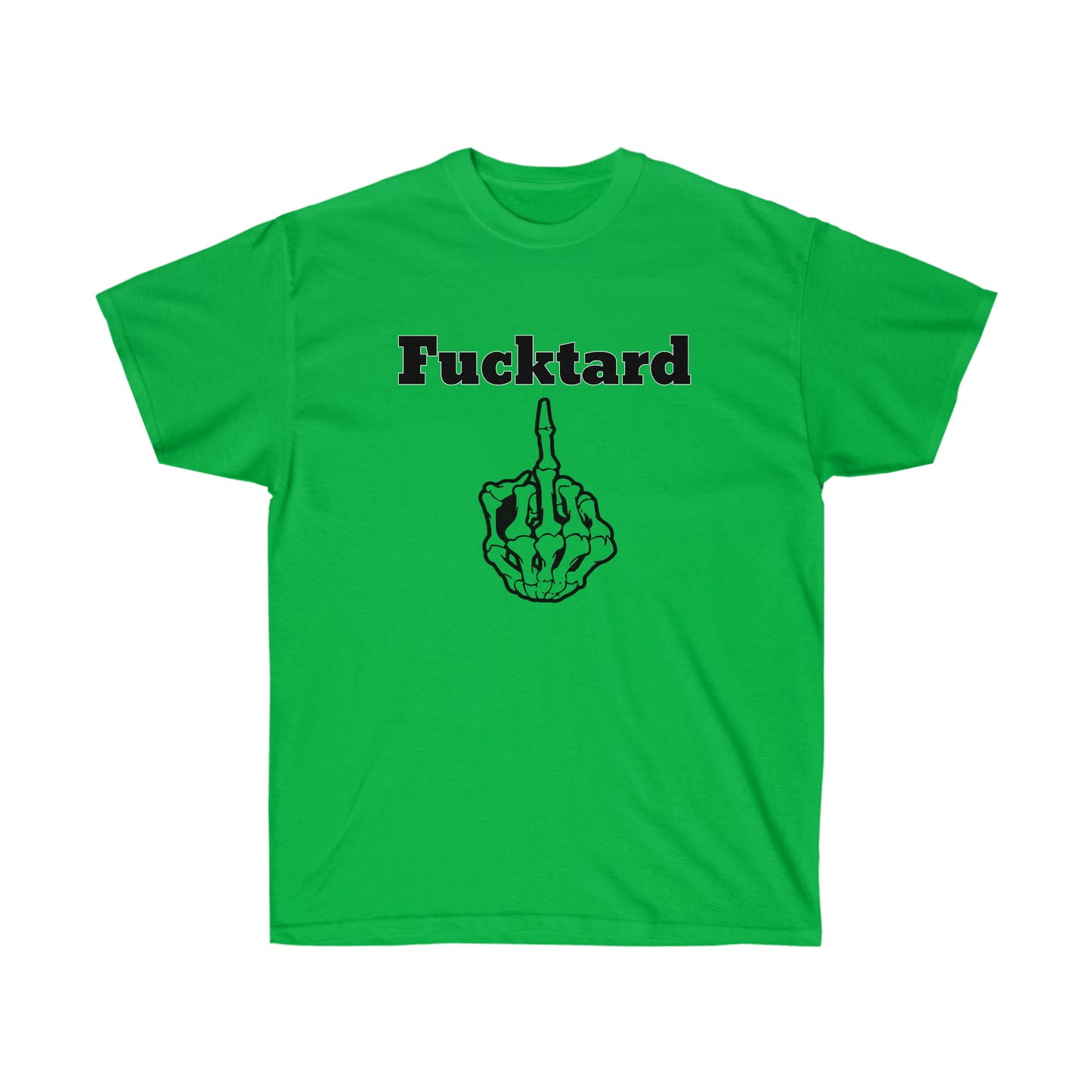 Fucktard tshirt