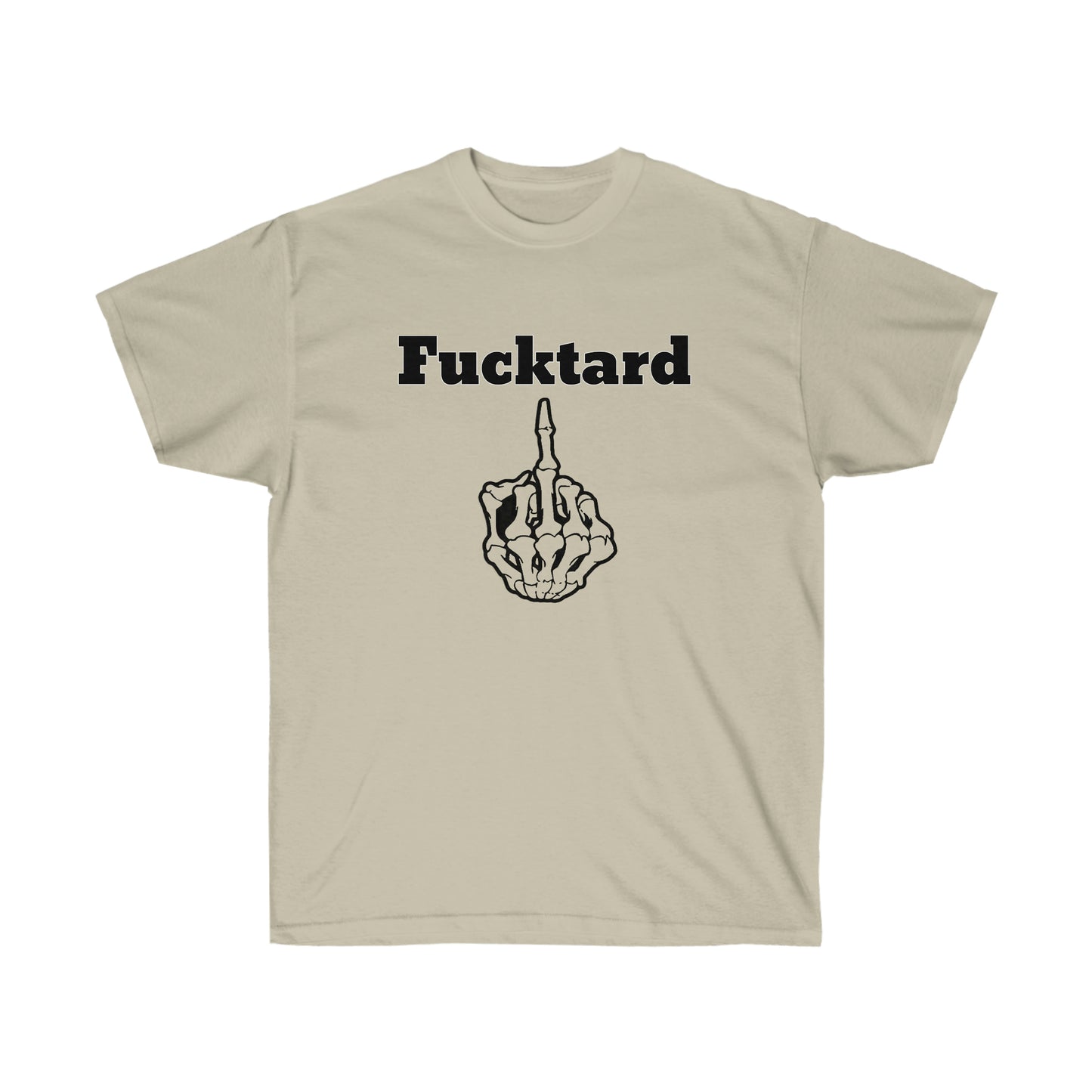 Fucktard tshirt