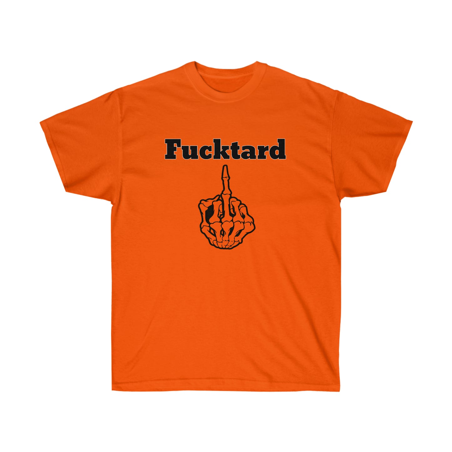 Fucktard tshirt