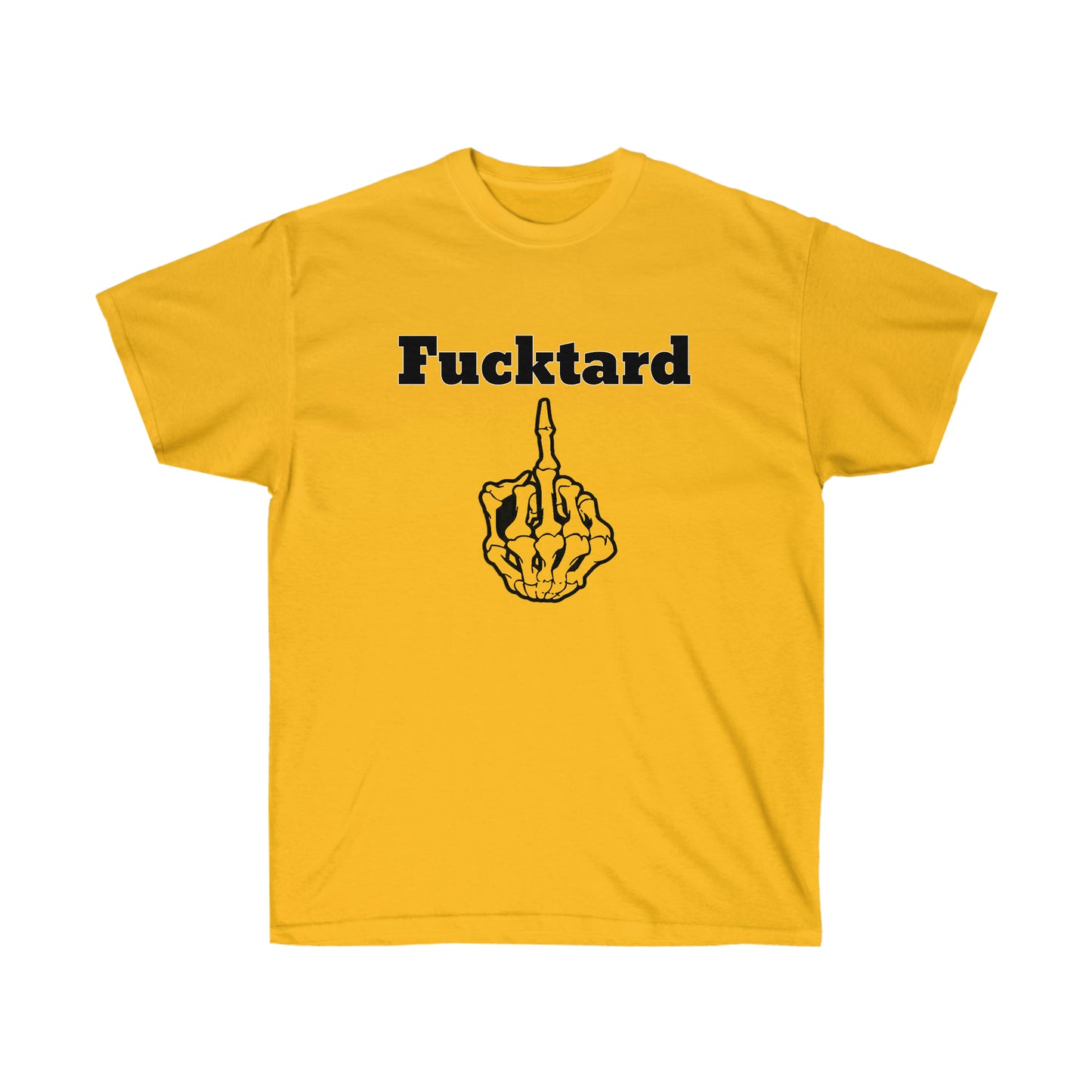 Fucktard tshirt